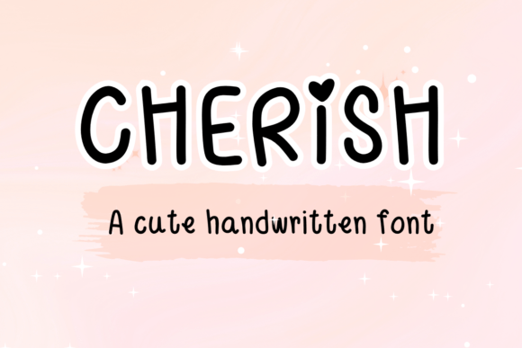 Cherish: The Handwritten Font That Adds Personality to Digital Content