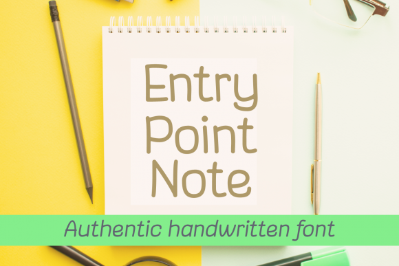 Discover the Beauty of Entry Point Note: A Handwritten Font with Endless Possibilities