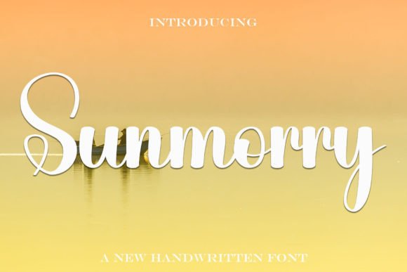 Discover the Beauty of Sunmorry: A Handwritten Font with Contemporary Elegance