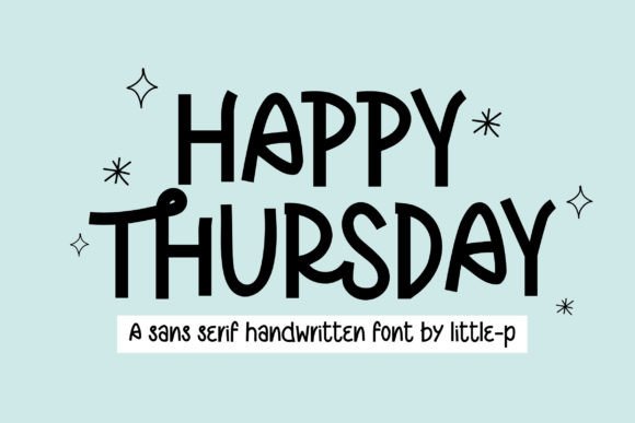 Happy Thursday: A Playful Font for Creative Expression