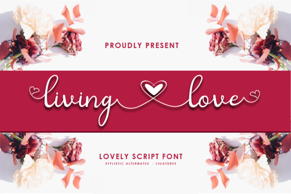Living Love: A Unique Handwritten Font with Heart and Style