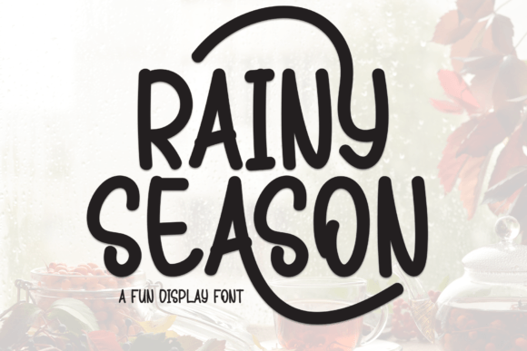 Rainy Season Font Adds Warmth to Design